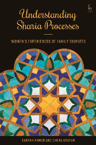 Understanding Sharia Processes: Womens Experiences of Family Disputes