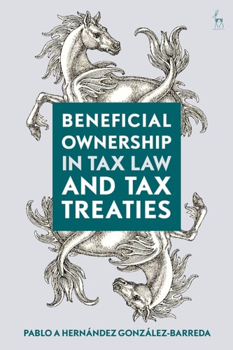 Beneficial Ownership in Tax Law and Tax Treaties