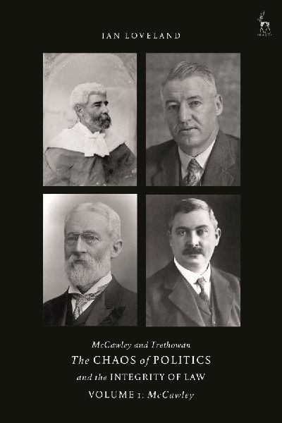 McCawley and Trethowan - The Chaos of Politics and the Integrity of Law - Volume 1: McCawley