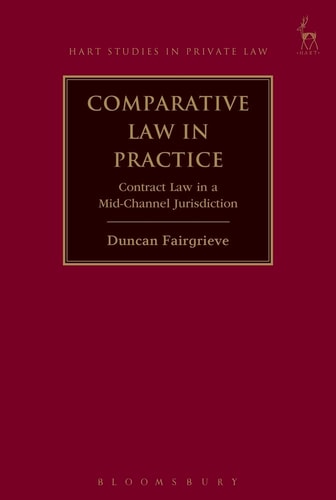 Comparative Law in Practice Contract Law in a Mid-Channel Jurisdiction