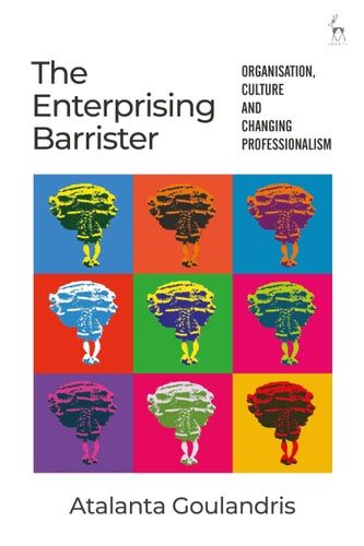The Enterprising Barrister Organisation, Culture and Changing Professionalism