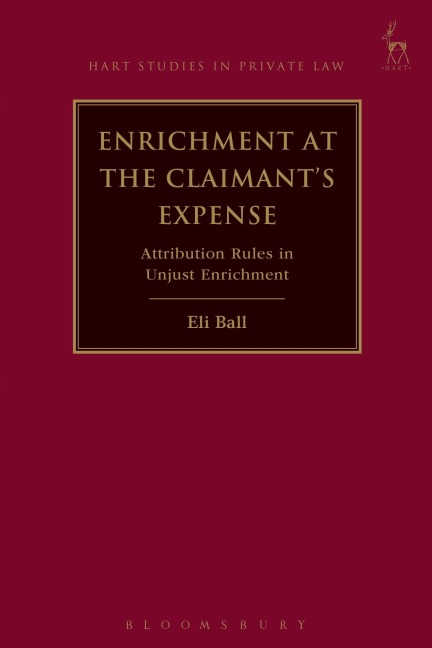 Enrichment at the Claimants Expense: Attribution Rules in Unjust Enrichment