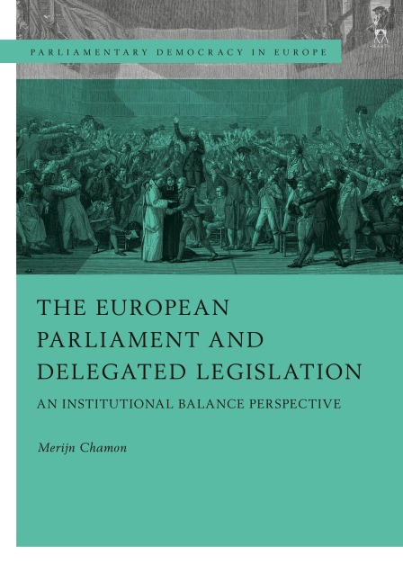 European Parliament and Delegated Legislation: An Institutional Balance Perspective
