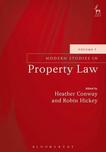 Modern Studies in Property Law - Volume 9