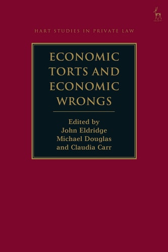 Economic Torts and Economic Wrongs
