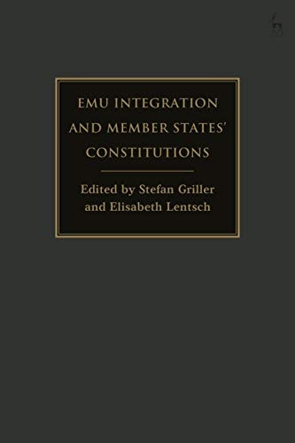 EMU Integration and Member States’ Constitutions