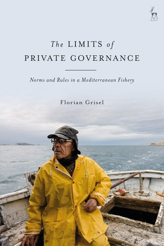 The Limits of Private Governance Norms and Rules in a Mediterranean Fishery