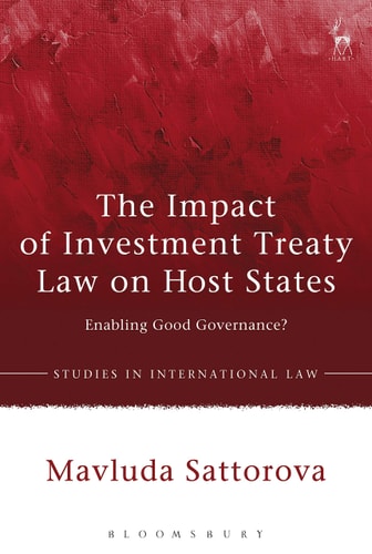 The Impact of Investment Treaty Law on Host States Enabling Good Governance?