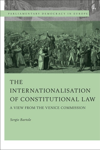 The Internationalisation of Constitutional Law A View from the Venice Commission