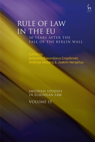 Rule of Law in the EU 30 Years After the Fall of the Berlin Wall