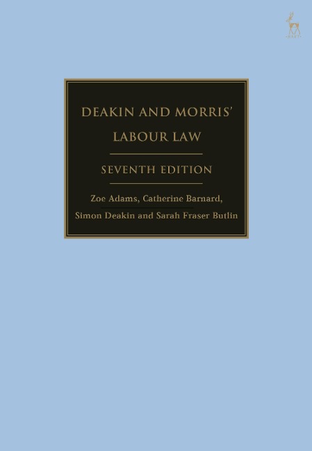 Deakin and Morris' Labour Law
