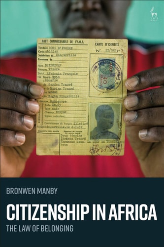 Citizenship in Africa The Law of Belonging