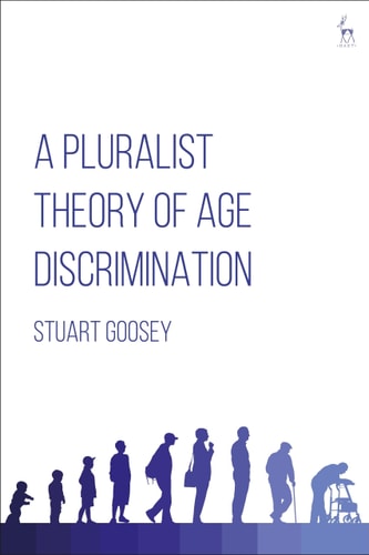 A Pluralist Theory of Age Discrimination