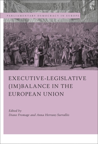 Executive-legislative (Im)balance in the European Union