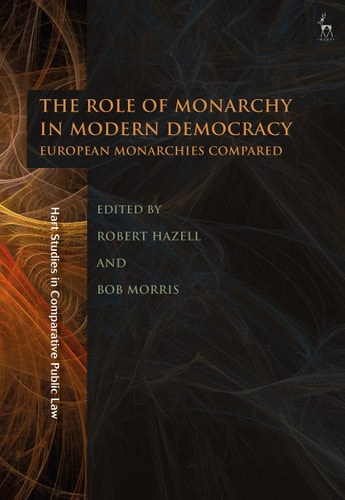 The Role of Monarchy in Modern Democracy European Monarchies Compared