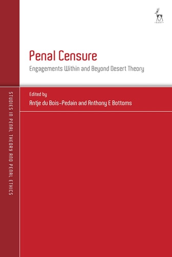 Penal Censure Engagements Within and Beyond Desert Theory
