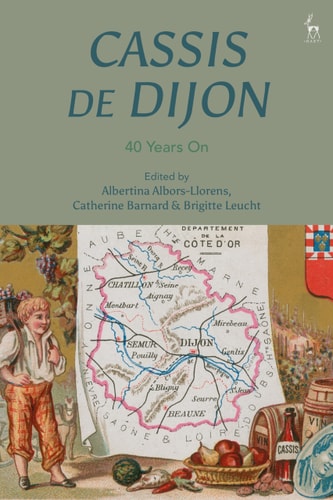 Cassis de Dijon 40 Years On