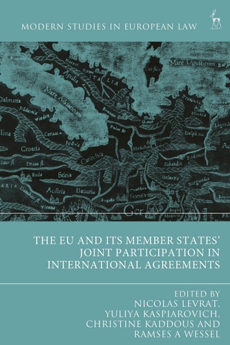 The EU and Its Member States’ Joint Participation in International Agreements