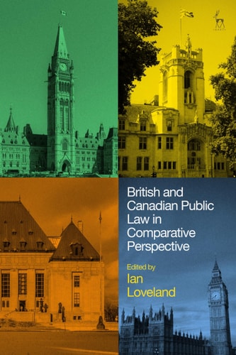 British and Canadian Public Law in Comparative Perspective