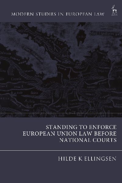 Standing to Enforce European Union Law Before National Courts