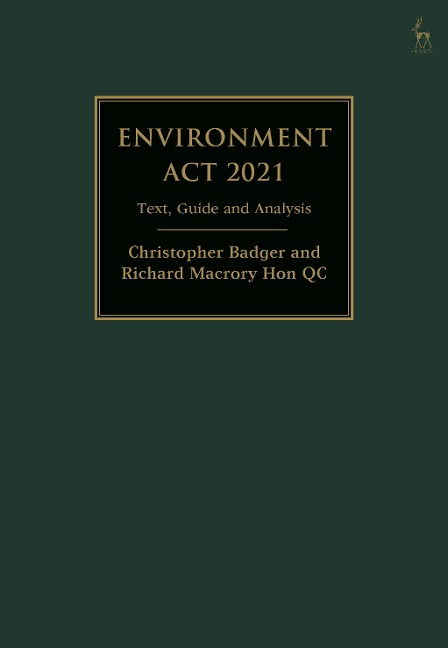 Environment ACT 2021: Text, Guide and Analysis