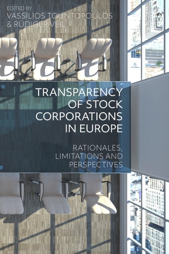 Transparency of Stock Corporations in Europe Rationales, Limitations and Perspectives