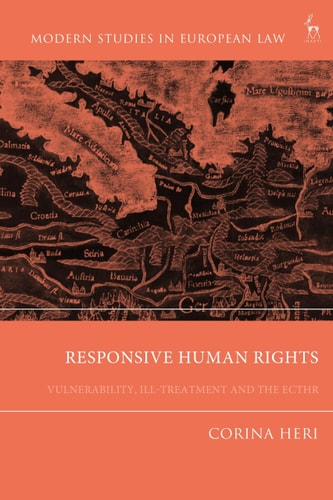 Responsive Human Rights Vulnerability, Ill-treatment and the ECtHR