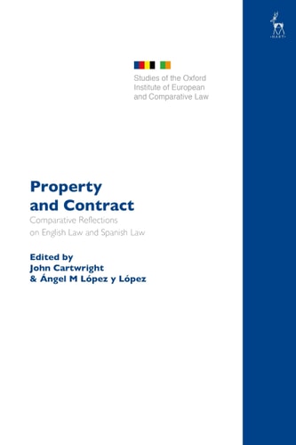 Property and Contract Comparative Reflections on English Law and Spanish Law