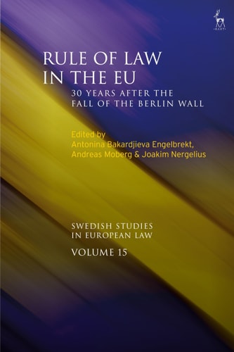 Rule of Law in the EU 30 Years After the Fall of the Berlin Wall