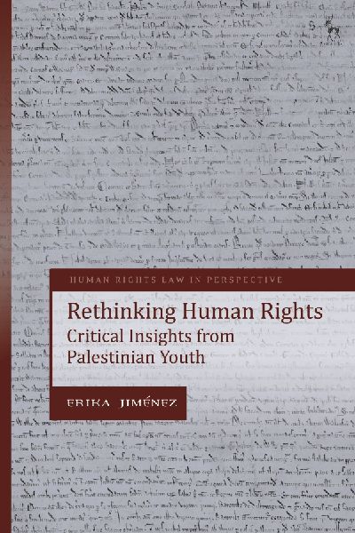 Rethinking Human Rights: Critical Insights from Palestinian Youth