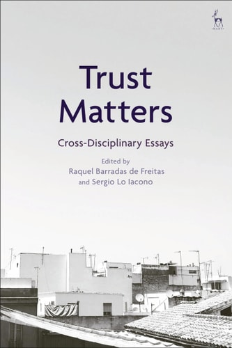 Trust Matters Cross-Disciplinary Essays