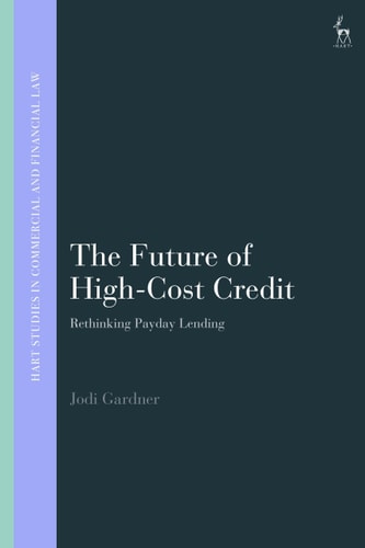 The Future of High-Cost Credit Rethinking Payday Lending