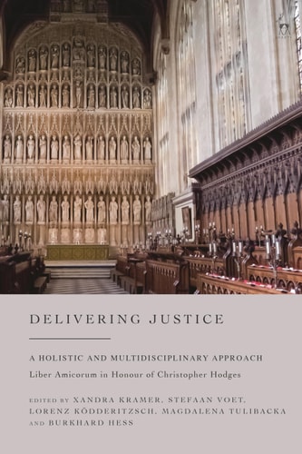 Delivering Justice A Holistic and Multidisciplinary Approach