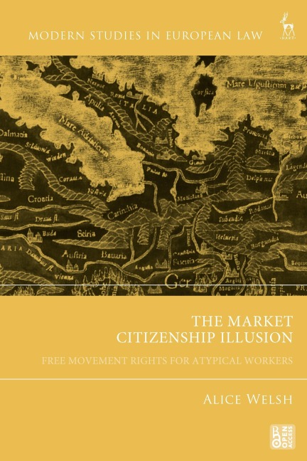 Market Citizenship Illusion: Free Movement Rights for Atypical Workers