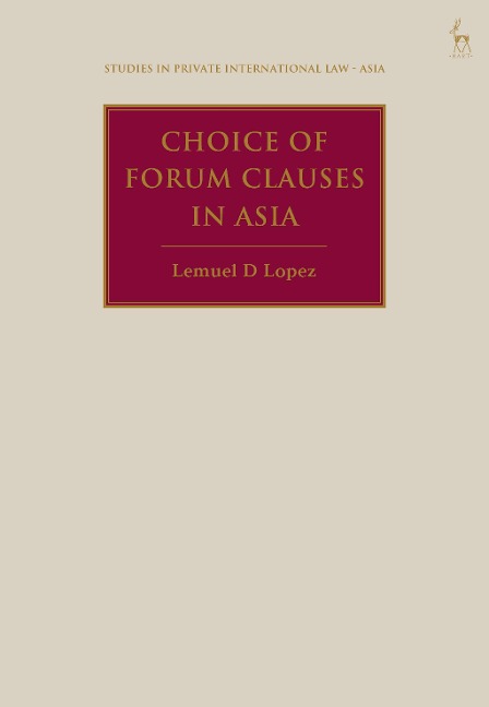 Choice of Forum Clauses in Asia