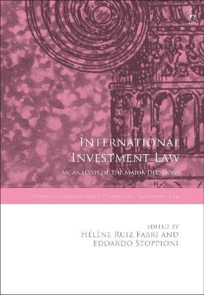International Investment Law: An Analysis of the Major Decisions