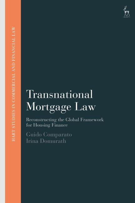 Transnational Mortgage Law: Reconstructing the Global Framework for Housing Finance