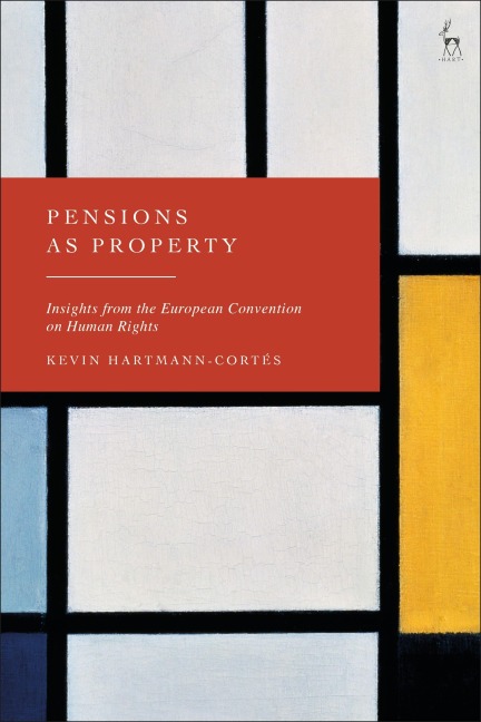 Pensions as Property: Insights from the European Convention on Human Rights