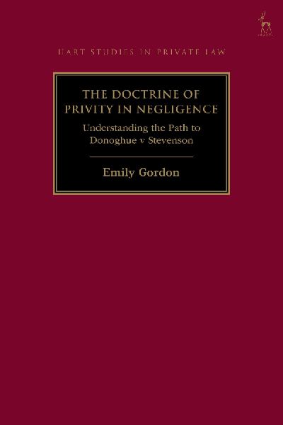 The Doctrine of Privity in Negligence: Understanding the Path to Donoghue v Stevenson