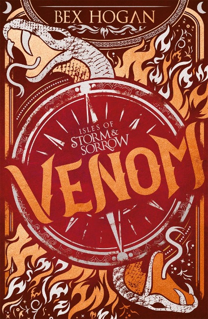 Isles of Storm and Sorrow: Venom: Book 2 in the thrilling YA fantasy trilogy set on the high seas