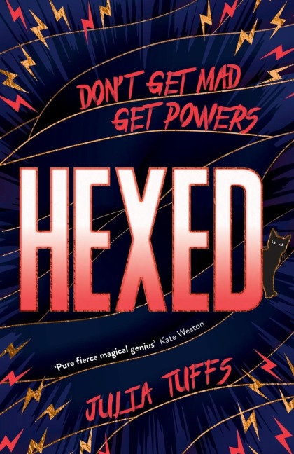 Hexed: Dont Get Mad, Get Powers