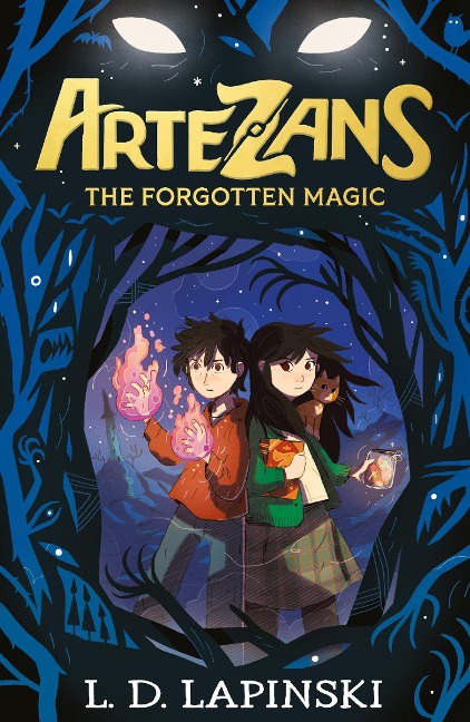 Artezans: The Forgotten Magic: Book 1 - An epic fantasy adventure of dreams and magical powers