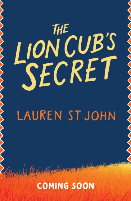 The White Giraffe Series: The Lion Cubs Secret: Book 2