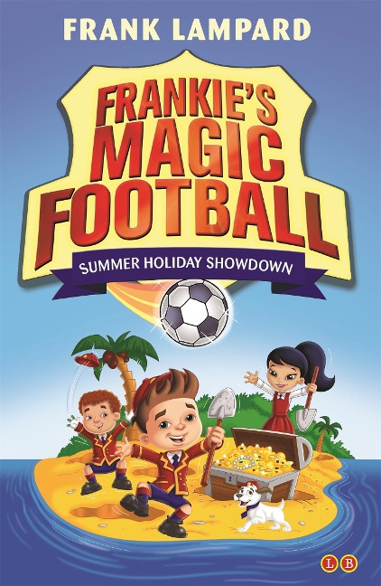Frankies Magic Football: Summer Holiday Showdown: Book 19