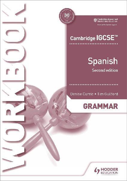 Cambridge IGCSE(TM) Spanish Grammar Workbook Second Edition