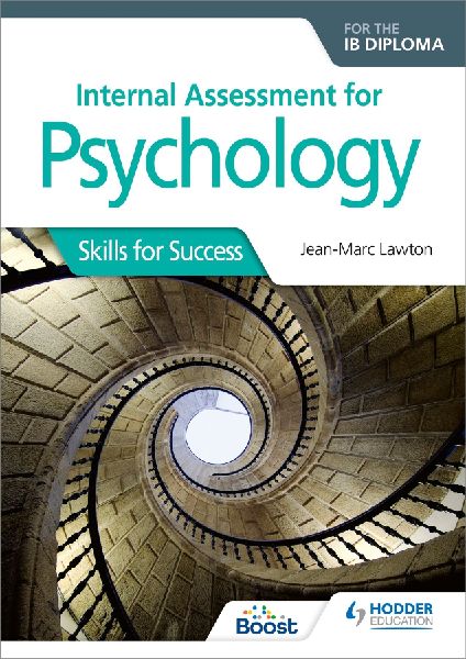 Internal Assessment for Psychology for the IB Diploma: Skills for Success