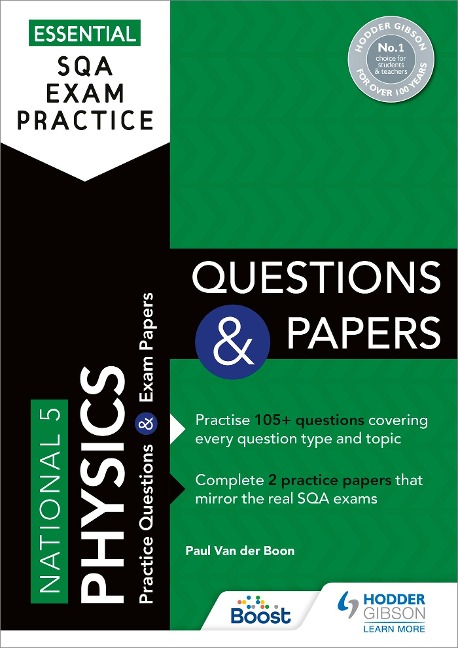 Essential SQA Exam Practice: National 5 Physics Questions and Papers: From the publisher of How to Pass