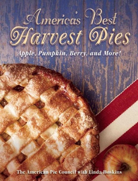 Americas Best Harvest Pies: Apple, Pumpkin, Berry, and More!