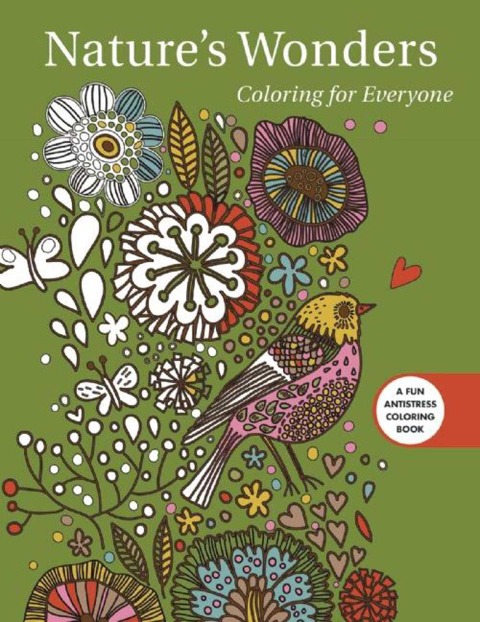 Natures Wonders: Coloring for Everyone