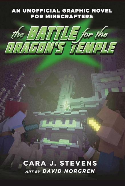 The Battle for the Dragons Temple: An Unofficial Graphic Novel for Minecrafters, #4